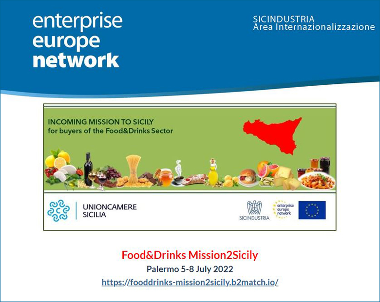 Missione incoming per l`agroalimentare - Food&Drinks Mission2Sicily - Palermo 5-8 July - 23/05/2022