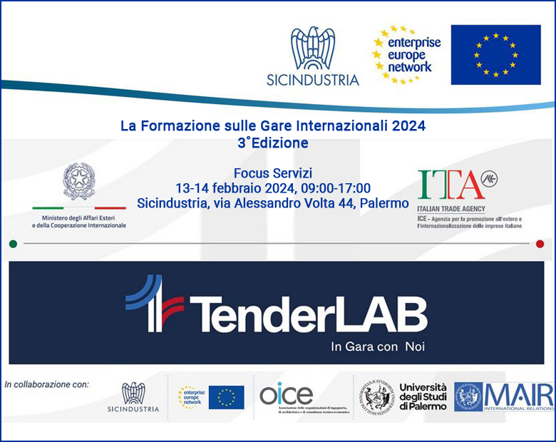 TENDER LAB - Formazione su gare d`appalto internazionali - 13 e 14 febbraio Sala Convegni Sicindustria - 31/01/2024