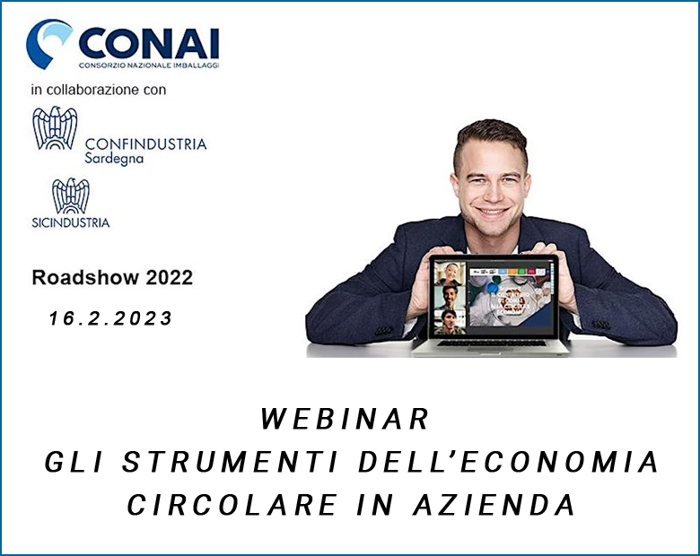 Webinar CONAI - Gli strumenti dell’economia circolare in azienda - 16 Febbraio 2023 - 10/02/2023