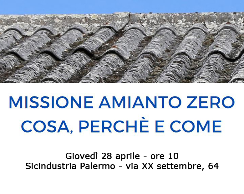 MISSIONE AMIANTO ZERO - 28 aprile 2022 ore 10:00 - Giornata mondiale delle vittime dell`amianto - 23/04/2022